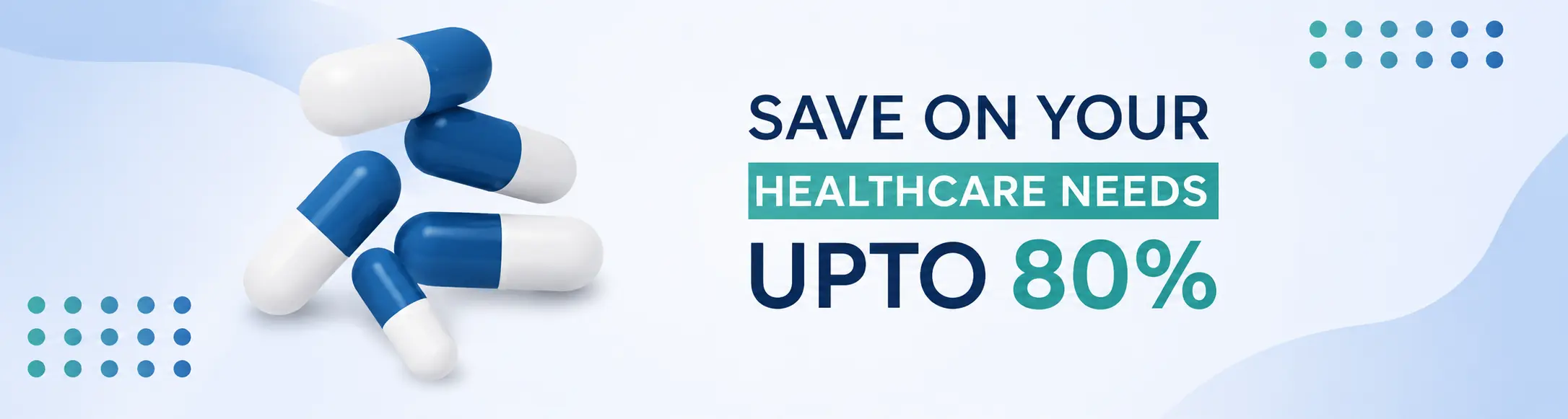 Save On Your Healthcare Needs Upto 80%
